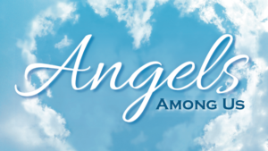 Angels Among Us