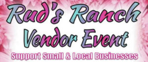 Support local at Rud’s Ranch vendor event