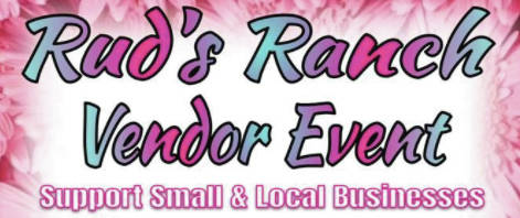Save the date for Ruds Ranch vendor event on Saturday, July 24.
                                 Contributed Photo